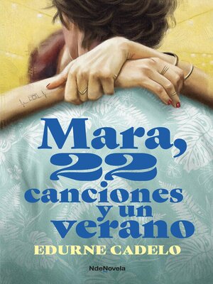 cover image of Mara, 22 canciones y un verano
